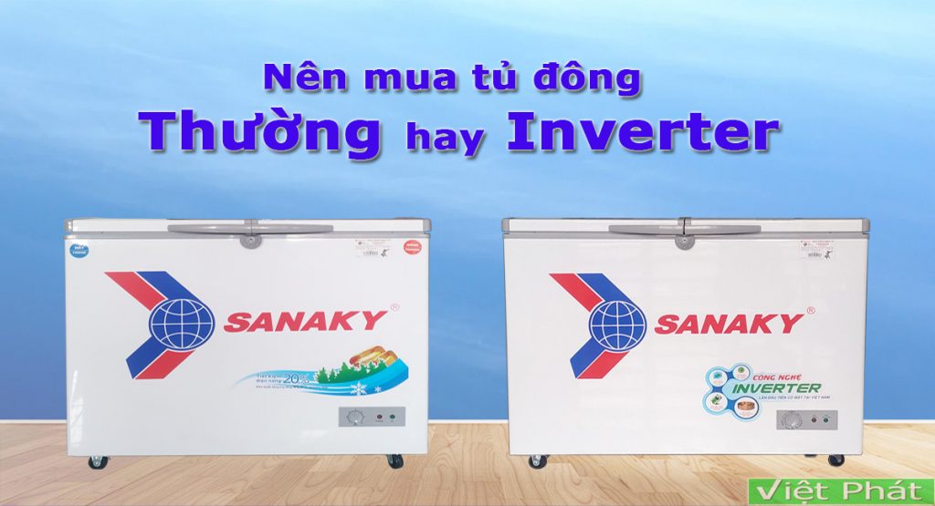 Nên mua tủ đông thường hay Inverter