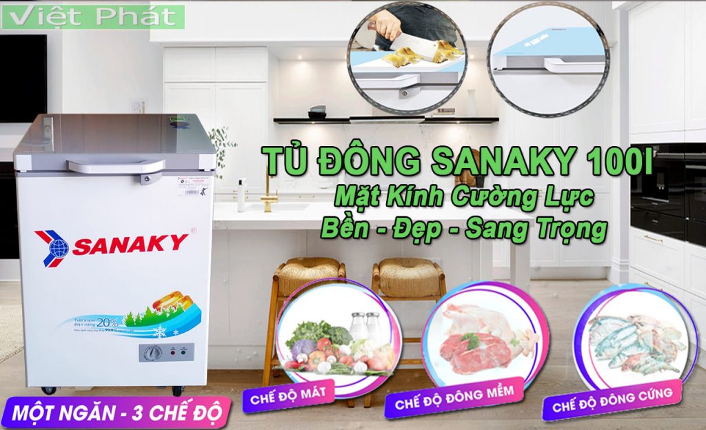 Tủ đông Sanaky 100L VH-1599HYK 3 chế độ hoàn hảo