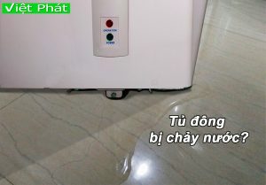 Tủ đông Hòa Phát bị chảy nước? Nguyên nhân và cách khắc phục