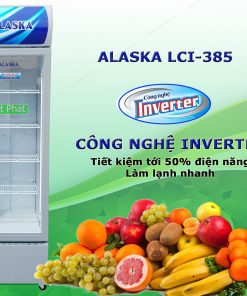 Tủ mát Alaska LCI-385 Công nghệ Inverter
