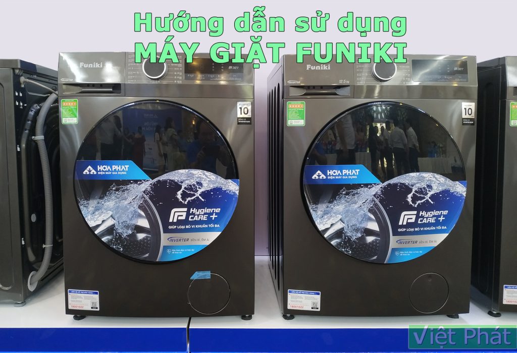 Hướng dẫn sử dụng máy giặt Funiki